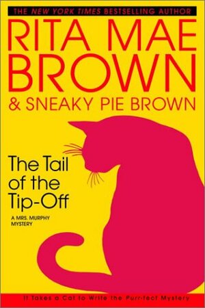 The Tail of the Tip-Off by Rita Mae Brown