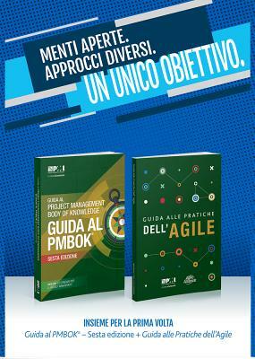 A Guide to the Project Management Body of Knowledge (Pmbok(r) Guide-Sixth Edition / Agile Practice Guide Bundle (Italian) by Project Management Institute