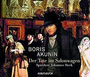 Der Tote im Salonwagen: Fandorin ermittelt by Boris Akunin