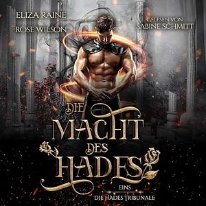 Die Macht des Hades by Eliza Raine