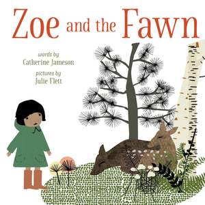 Zoe and the Fawn by Catherine Jameson