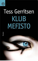 Klub Mefisto by Tess Gerritsen