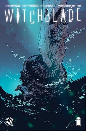 Witchblade (2017-) #17 by Caitlin Kittredge, Roberta Ingranata