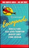 Escapade: Shattered Vows/Loverboy/The Keeper/The Veranchetti Marriage by Margot Early, Rebecca York, Lynne Graham, Vicki Lewis Thompson