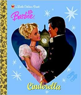 Barbie: Cinderella (Barbie) by Sue Kassirer