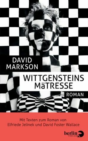 Wittgensteins Mätresse by David Markson
