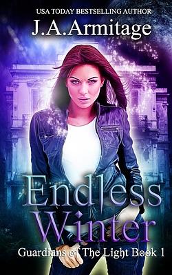 Endless Winter by J.A. Armitage