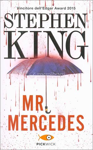 Mister Mercedes by Stephen King