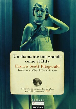 Un diamante tan grande como el Ritz by F. Scott Fitzgerald