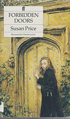 Forbidden Doors by Susan Price, P.J. Lynch