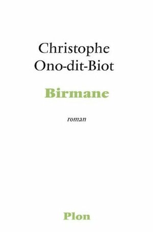 Birmane (French Edition) by Christophe Ono-Dit-Biot