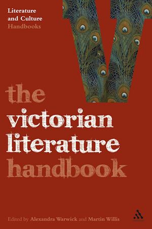 The Victorian Literature Handbook by Martin Willis, Alexandra Warwick