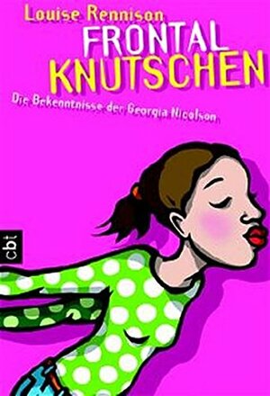 Frontalknutschen by Louise Rennison