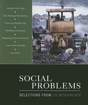 Social Problems: Selections from CQ Researcher by Cq Researcher