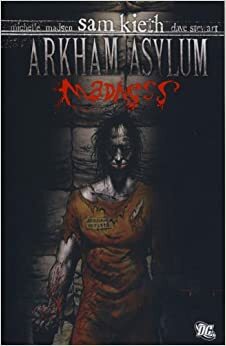 Batman Arkham Asylum: Madness by Sam Kieth
