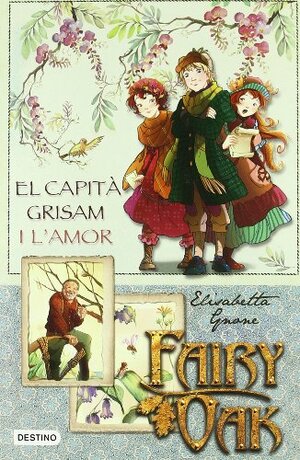 El Capità Grisam i l'amor by Elisabetta Gnone