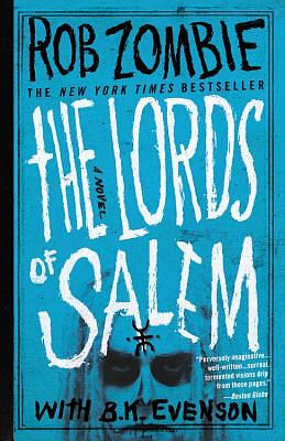 The Lords of Salem by B.K. Evenson, Rob Zombie