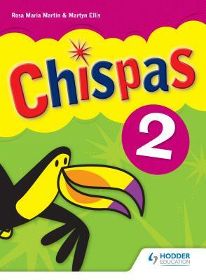 Chispas: Pupil Book Level 2 by Rosa Maria Martin