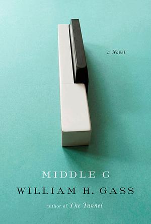 Middle C by William H. Gass