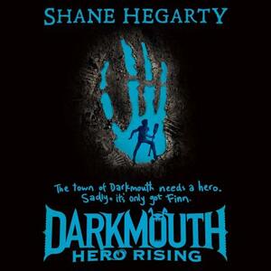 Hero Rising by Shane Hegarty