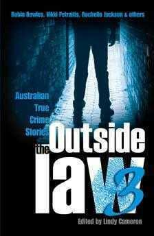 Outside the Law 3 by Lindy Cameron, Narrelle M. Harris