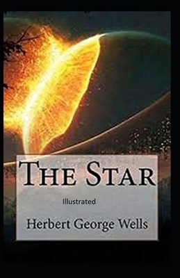 The Star Illustrated by H.G. Wells