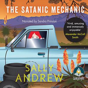 The Satanic Mechanic by Sally Andrew