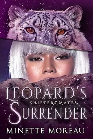 Leopard's Surrender by Minette Moreau