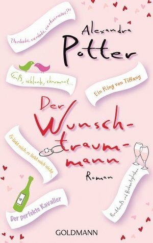 Der Wunschtraummann by Alexandra Potter, Stefanie Retterbush
