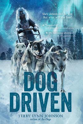 Dog Driven by Terry Lynn Johnson