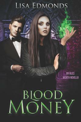 Blood Money by Lisa Edmonds