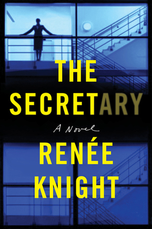 The Secretary by Renée Knight