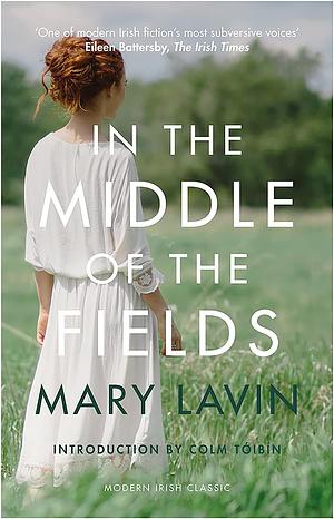 In the Middle of the Fields by Mary Lavin