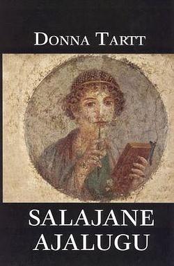 Salajane ajalugu by Donna Tartt