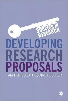 Developing Research Proposals by Lucinda Becker, Pam Denicolo