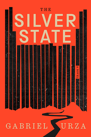 The Silver State by Gabriel Urza