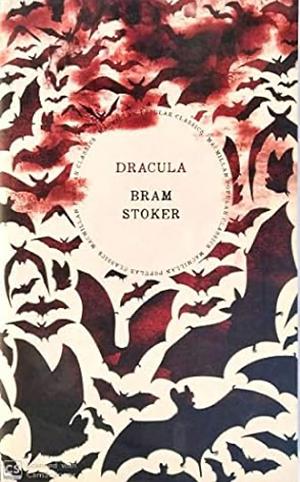 Dracula by Bram Stoker