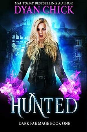 Hunted by Dyan Chick