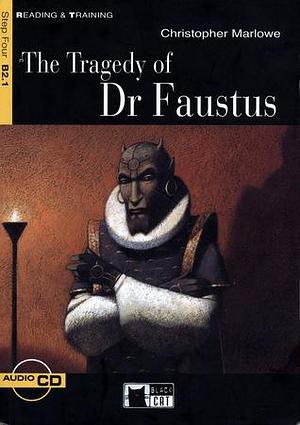 The Tragedy of Dr Faustus by James Butler, James Butler, Christopher Marlowe