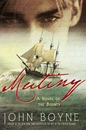 Mutiny on the Bounty by John Boyne