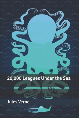 20,000 Leagues Under the Sea by Jules Verne