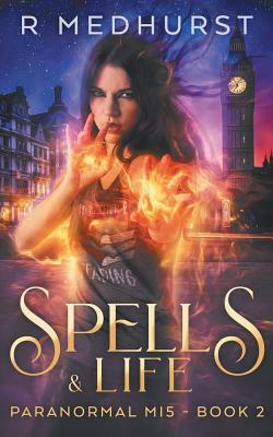 Spells & Life by Rachel Medhurst