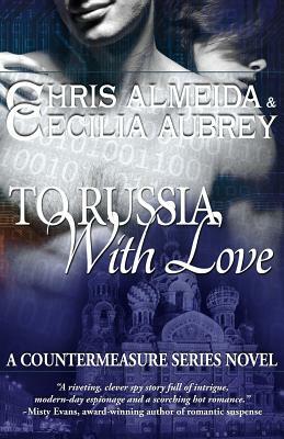 To Russia With Love by Cecilia Aubrey