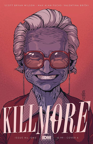 Kill More #1 by Scott Bryan Wilson