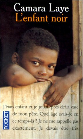 L'Enfant noir by Camara Laye