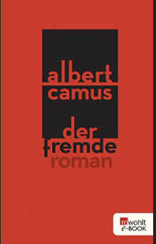 Der Fremde  by Albert Camus