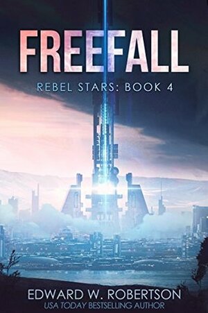 Freefall by Edward W. Robertson