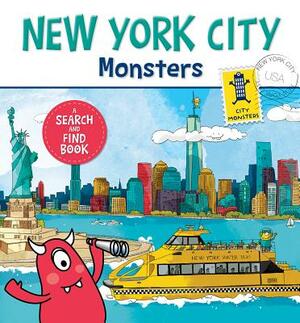 New York City Monsters: A Search-And-Find Book by Anne Paradis