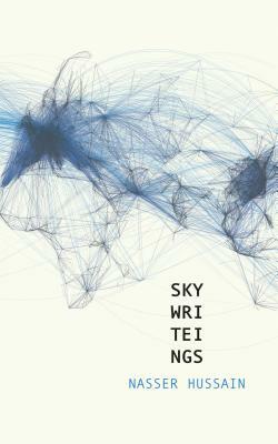 Sky Wri Tei Ngs [sky Writings] by Nasser Hussain