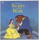 Disney's - Beauty and the Beast by Michael Teitelbaum, The Walt Disney Company